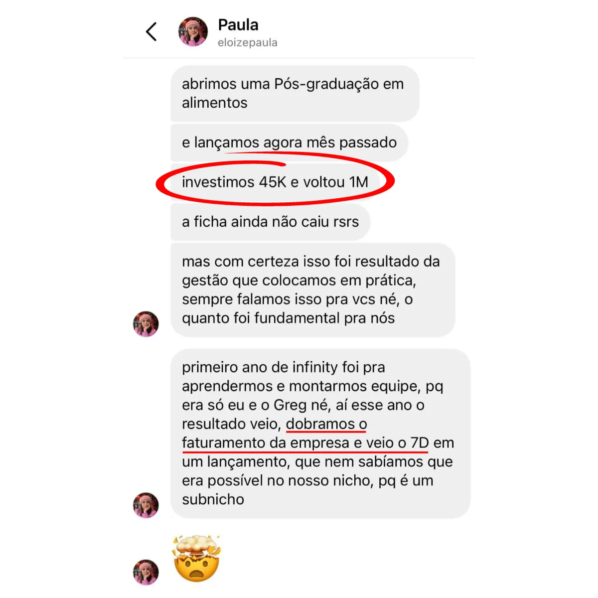 Print de Direct da Paula: investiram 45K e voltou 1M, dobraram o faturamento e tiveram 7 dígitos em um lançamento